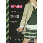 YALANIM VARSA AJAN OLAYIM - ALLY CARTER