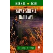 YAPAY SINEKLE BALIK AVI - MICHAEL RUTTER