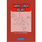 YAPAY SINIR AĞLARI - ERCAN ÖZTEMEL