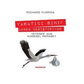 YARATICI SINIF ADRES DEĞİŞTİRİYOR YARATICI SINIF ADRES DEĞİŞTİRİYOR - RICHARD FLORIDA