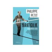 Yaratıcılık (Ciltli) - Philippe Petit