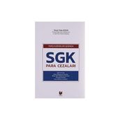 Yargı Kararları Işığında SGK Para Cezaları - Nazım Taha Koçak