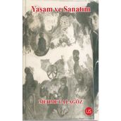 Yaşam ve Sanatım - Mehmet Alagöz