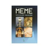 YAŞAMIN, HAZZIN VE SONUN KAYNAĞI: MEME - LEVENT ÇELIK;GÜLAY ÖZMEN