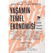 Yaşamın Temel Ekonomisi Günlük Yaşamın Altyapısı - Julie Froud