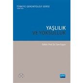 Yaşlılık ve Yoksulluk - Ayşe Dericioğulları Ergun
