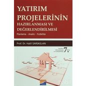 YATIRIM PROJELERININ HAZIRLANMASI VE DEĞERLENDİRİLMESİ - BAHAETTIN BALÇIK