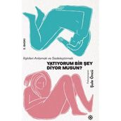 Yatıyorum Bir Şey Diyor Musun - Şule Öncü
