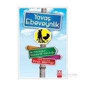 Yavaş Ebeveynlik - Pınar Mermer