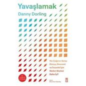 Yavaşlamak - Danny Dorling