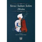 Yavuz Sultan Selim Divanı - Aydın Balyer