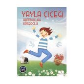 YAYLA ÇİÇEĞİ - HAMDULLAH KÖSEOĞLU