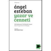 Yazar ve Cenneti - Angel Esteban
