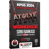 Yediiklim Yayınları - 2024 Kpss Atölye Serisi Vatandaşlık Konu ve Soru Seti