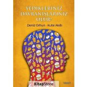 Yedikleriniz Davranışlarınız Olur! - Kutsi Akıllı