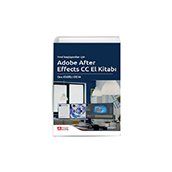 Yeni Başlayanlar İçin Adobe After Effects CC El Kitabı - Pegem Akademi Yayıncılık