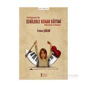 Yeni Başlayanlar İçin Ezgilerle Keman Eğitimi - Erdem Çağlar