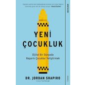 Yeni Çocukluk Dijital Bir Dünyada Başarılı Çocuklar Yetiştirmek-Sola Unitas Yayınları