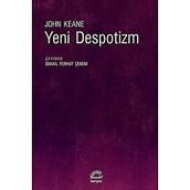 Yeni Despotizm - John Keane