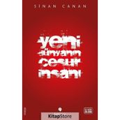 Yeni Dünyanın Cesur İnsanı - Sinan Canan