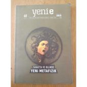 Yeni E Aylık Kültür Sanat Edebiyat Dergisi (Sayı : 40) Şubat 2020 / Sanatta Ve Bilimde Yeni Metafizik