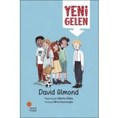 Yeni Gelen - David Almond