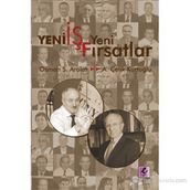 YENI İŞ YENI FIRSATLAR - A. ÇELİK KURTOĞLU;OSMAN SAFFET AROLAT