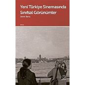 Yeni Türkiye Sinemasında Sınıfsal Görünümler - Doruk Yayınları