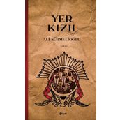 Yer Kızıl - Ali Sürmelioğlu