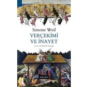 Yerçekimi ve İnayet-Simone Weil