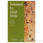 YERKÜRENİN EN GÜZEL TARIHI - ANDRE BRAHIC;PAUL TAPPONNIER;LESTER R. BROWN