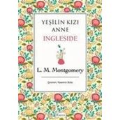 Yeşilin Kızı Anne 6 - Ingleside - Ciltli - Ren