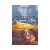 Yılanların Öcü - Fakir Baykurt