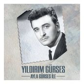 Yıldırım Gürses - Ayla Gürses İle (Plak)
