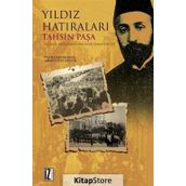 Yıldız Hatıraları - Tahsin Paşa