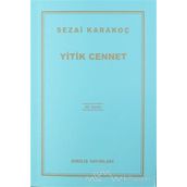 Yitik Cennet - Sezai Karakoç