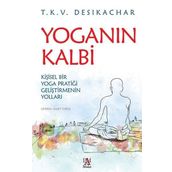 Yoganın Kalbi - T. K. V. Desikachar