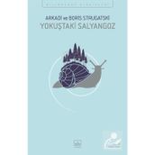 Yokuştaki Salyangoz-Arkadi Strugatski