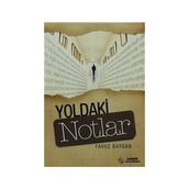 YOLDAKI NOTLAR - YAVUZ BAYSAN