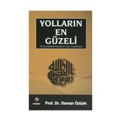 Yolların En Güzeli - osman ozturk sair