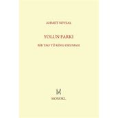 Yolun Farkı - Ahmet Soysal