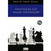 YÖNETICILER İÇIN BAŞARI STRATEJILERI - GENEL