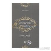 YÖNETİCİLERE TAVSIYELER - İMAM-I GAZALI