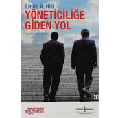 YÖNETİCİLİĞE GIDEN YOL - LINDA A. HILL