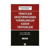 YÖNEYLEM ARAŞTIRMASINDA KULLANILAN KARAR YÖNTEMLERI - ALPTEKIN ESIN