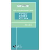 YÖNTEM ÜZERINE KONUŞMA - RENATUS DESCARTES