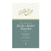 Yüce Kitabımız Kur'an-ı Kerim'i Tanıyalım - Eyyüp Beyhan