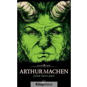 Yüce Tanrı Pan - Arthur Machen