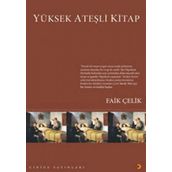 YÜKSEK ATEŞLİ KITAP - FAIK ÇELİK
