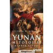 Yunan Mitolojisi Rehber Kitabı - Stephen P. Kershaw